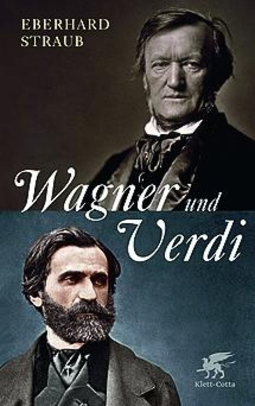 Verdi und Wagner: Die Rivalen meiden sich