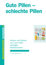 Gute Pillen – schlechte Pillen 